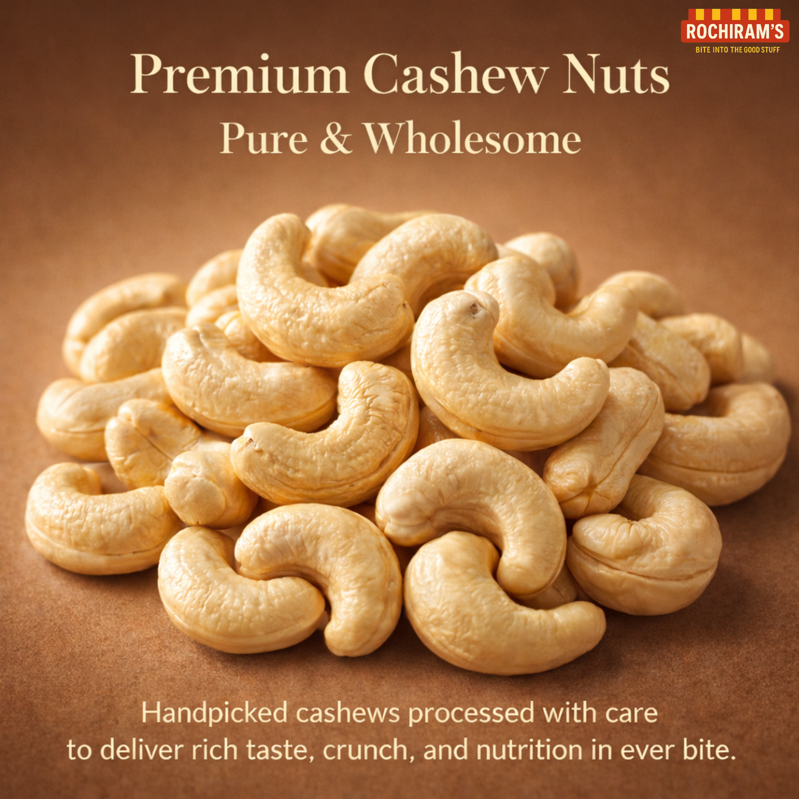 Premium Whole Cashew Nuts | W240 Grade Kaju - Rochiram's