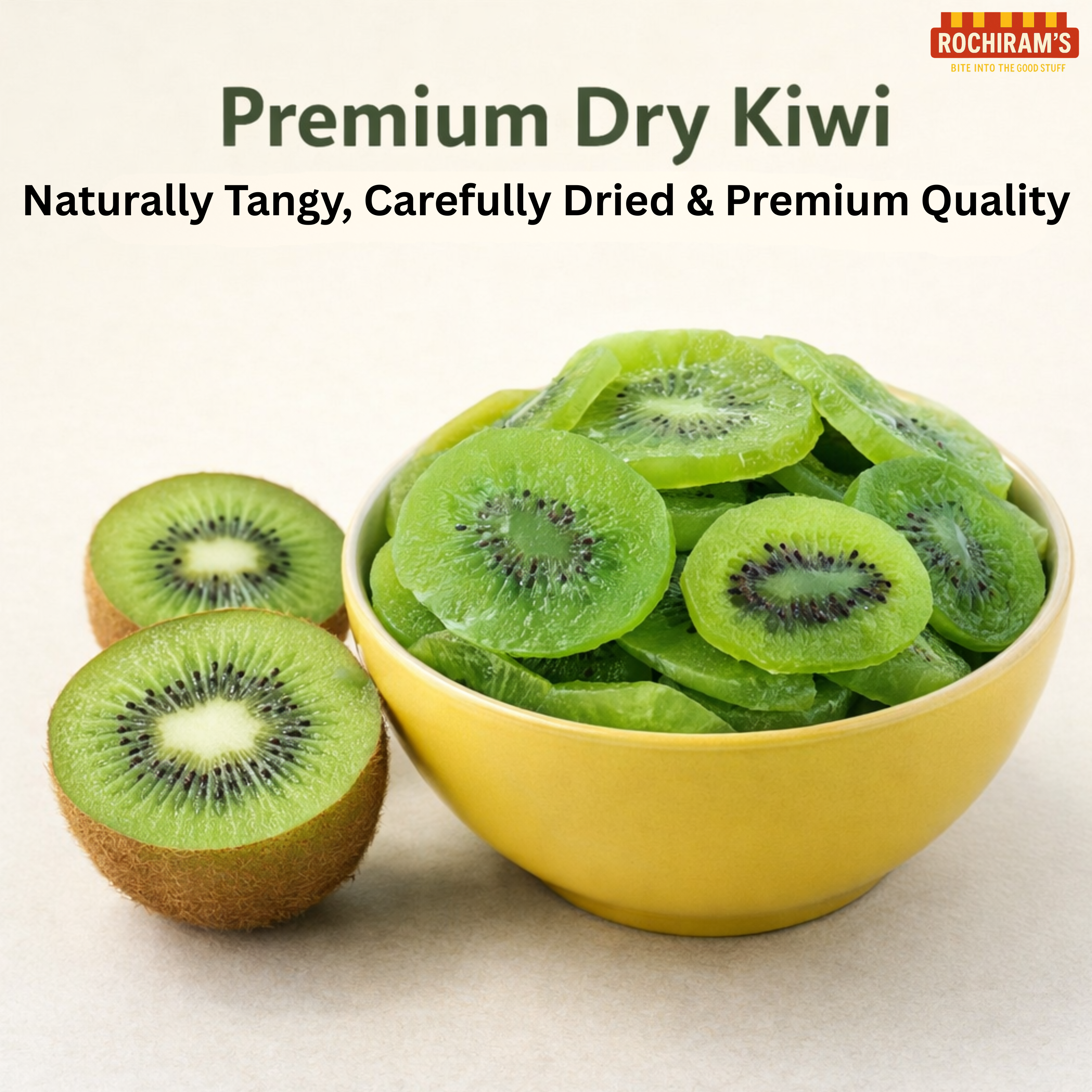 Dried Kiwi Slices | Natural Tropical Fruit Snack - Rochiram's
